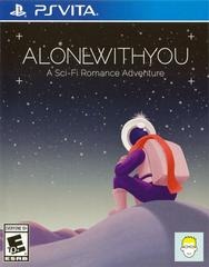 Alone With You